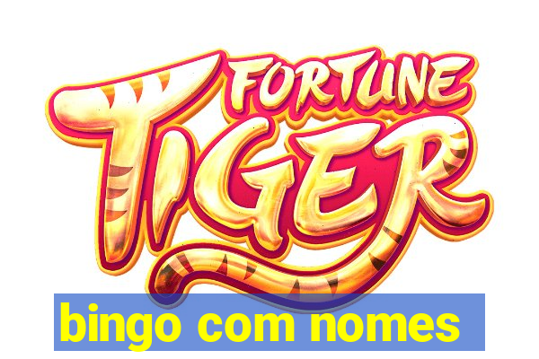 bingo com nomes